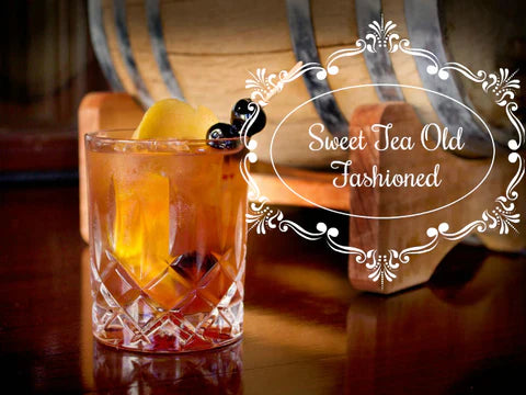 Sweet Tea Old Fashioned