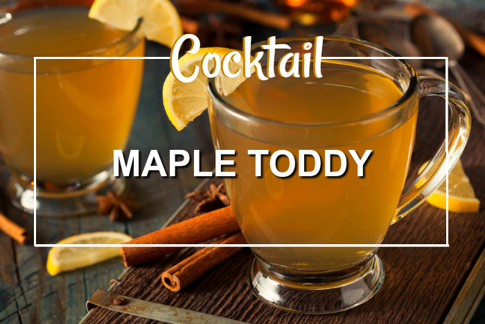 Maple Toddy Cocktail